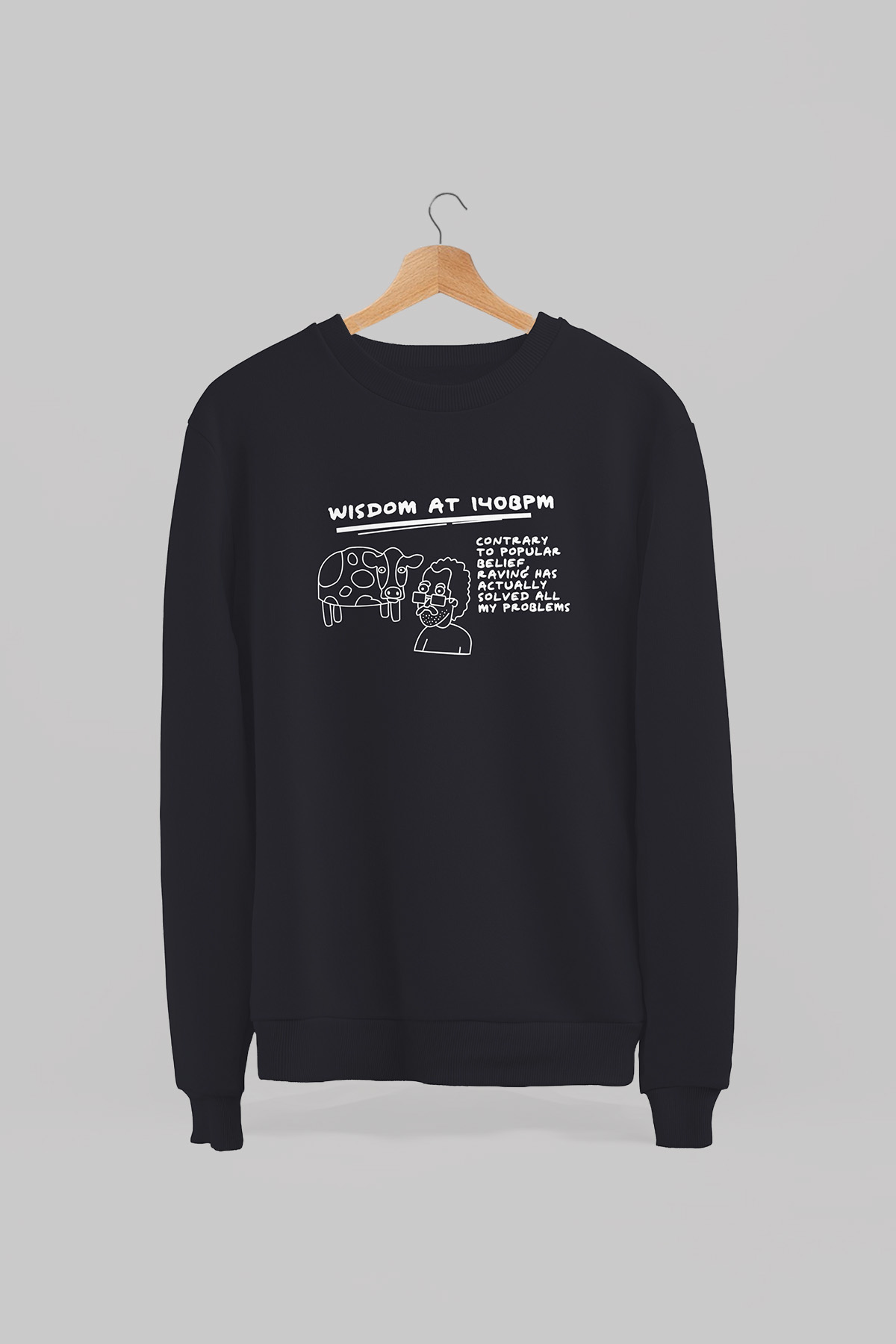 Raving Wisdom Black Sweatshirt 1